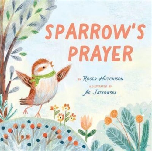 Sparrows Prayer (Hardcover)