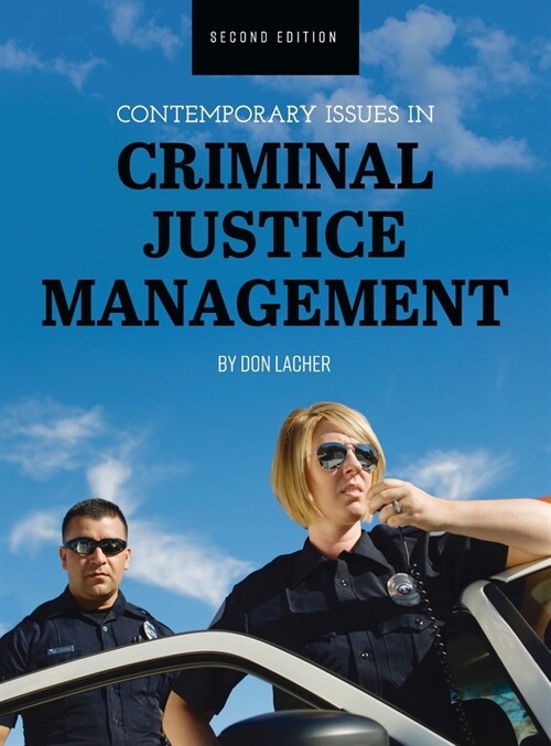 Contemporary Issues in Criminal Justice Management (Hardcover)