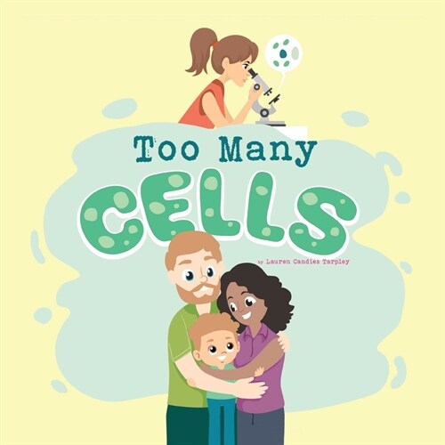 Too Many Cells (Paperback)