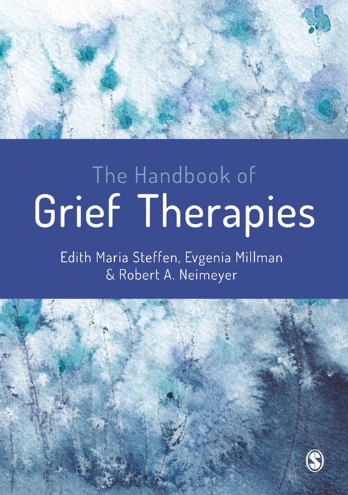 The Handbook of Grief Therapies (Hardcover)