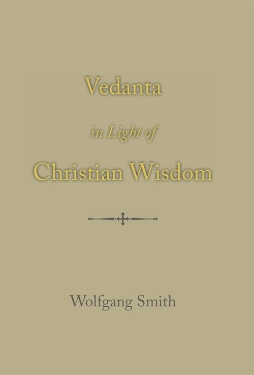 Vedanta in Light of Christian Wisdom (Hardcover)