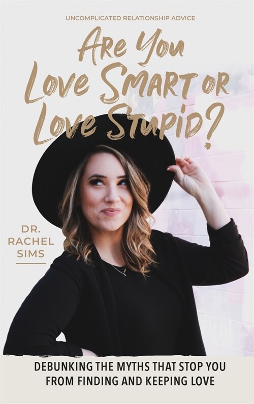 Are You Love Smart or Love Stupid? (Hardcover)