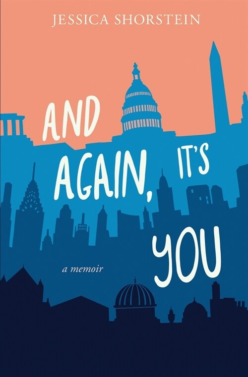And Again, Its You: A Memoir (Paperback)