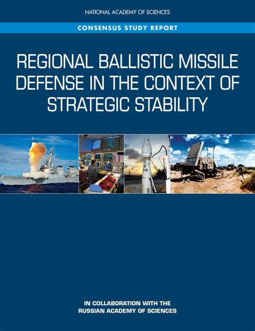 Regional Ballistic Missile Defense in the Context of Strategic Stability (Paperback)