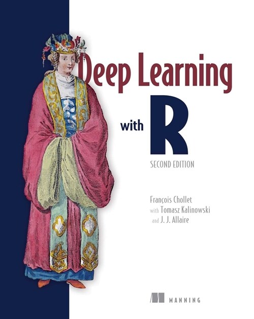 Deep Learning with R, Second Edition (Paperback)