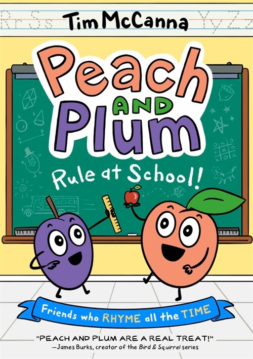 Peach and Plum: Rule at School! (a Graphic Novel) (Hardcover)