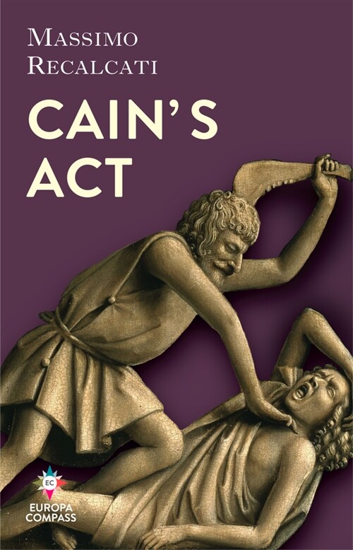 Cains ACT: The Origins of Hate (Paperback)