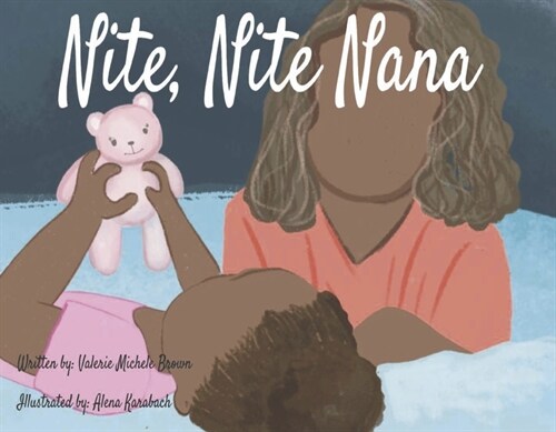 Nite, Nite Nana (Paperback)