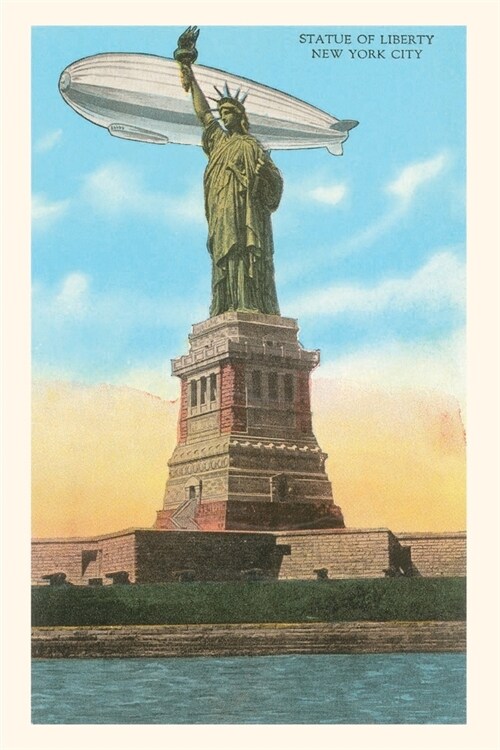 Vintage Journal Blimp and Statue of Liberty, New York City (Paperback)