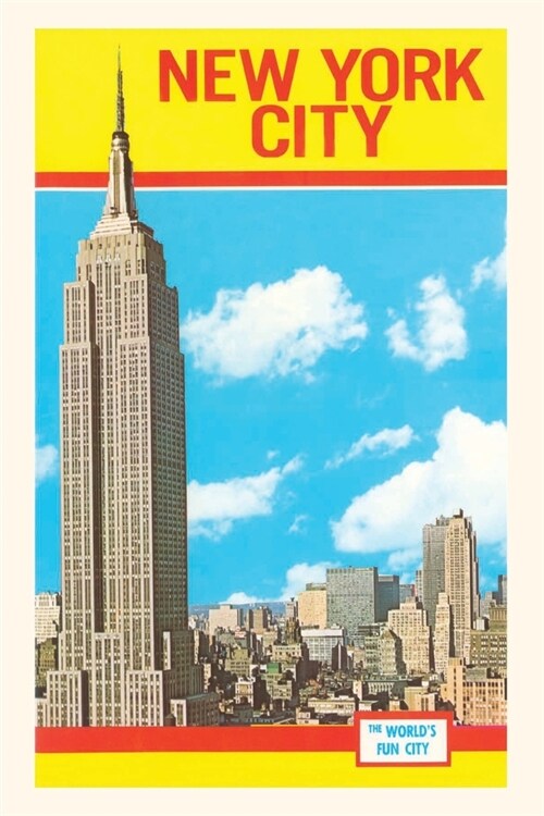 Vintage Journal New York City, The Worlds Fun City (Paperback)