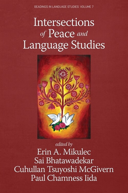 Intersections of Peace and Language Studies (Paperback)