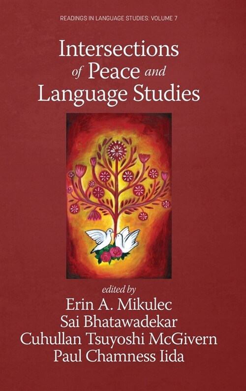 Intersections of Peace and Language Studies (Hardcover)
