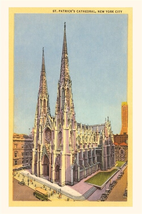 Vintage Journal St. Patricks Cathedral, New York City (Paperback)