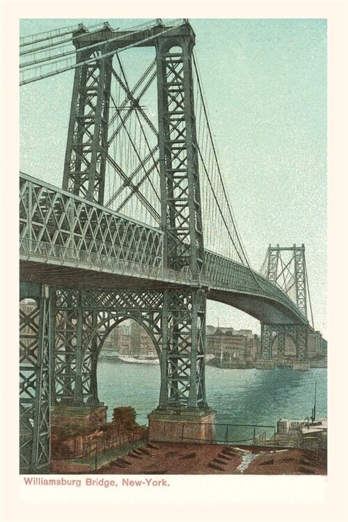 Vintage Journal Williamsburg Bridge, New York City (Paperback)