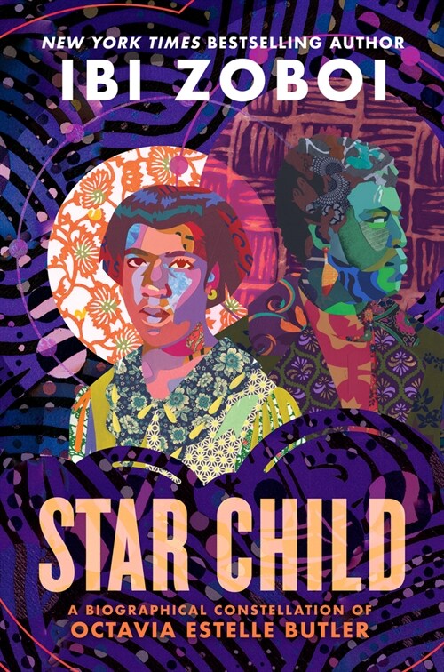 Star Child: A Biographical Constellation of Octavia Estelle Butler (Paperback)