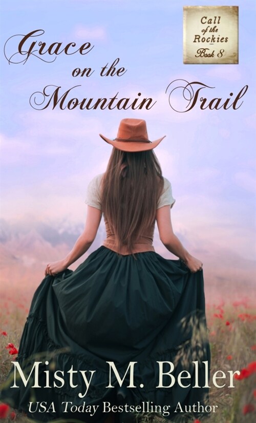 Grace on the Mountain Trail (Hardcover, Hardback)