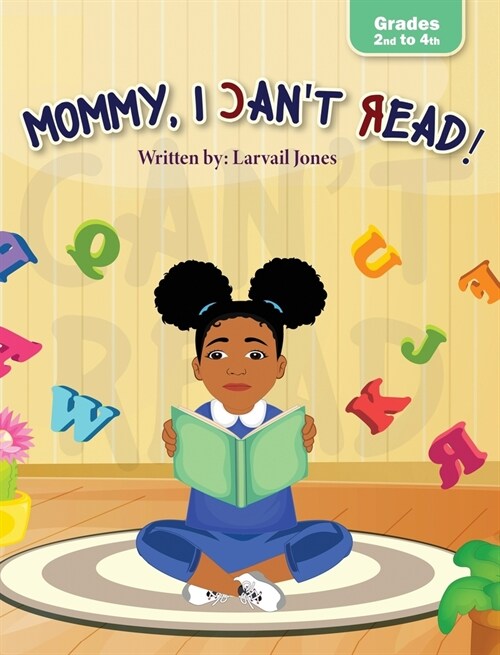 Mommy, I Cant Read (Hardcover)