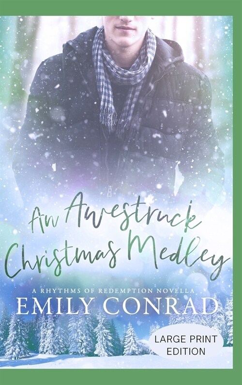 An Awestruck Christmas Medley: A Contemporary Christian Romance Novella (Hardcover)