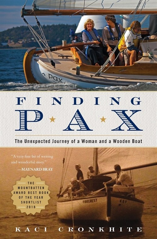 Finding Pax: the unexpected journey of a woman and a wooden boat (Paperback, 3)