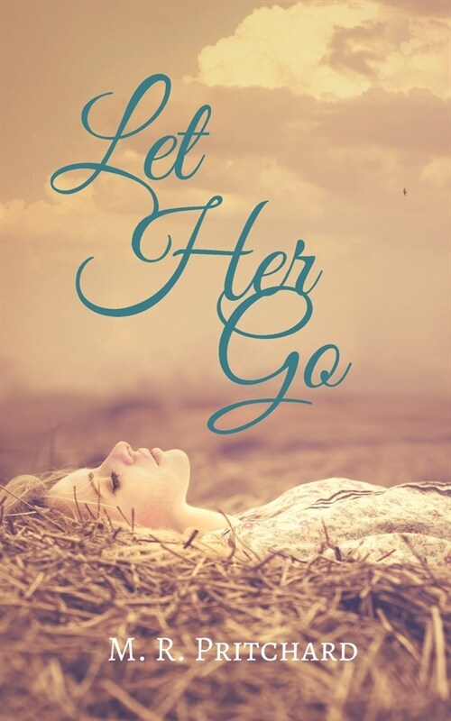 Let Her Go (Paperback)