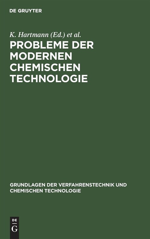 Probleme Der Modernen Chemischen Technologie: Problemy Sovremennoj Chimičeskoj Technologii (Hardcover, Reprint 2021)