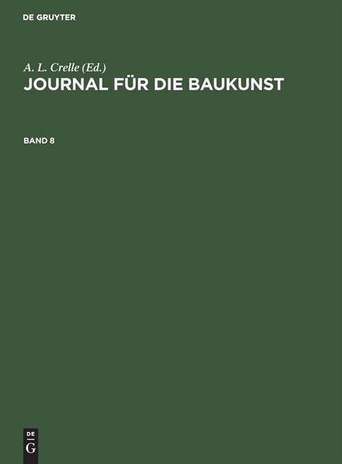 Journal F? Die Baukunst. Band 8 (Hardcover, Reprint 2022)