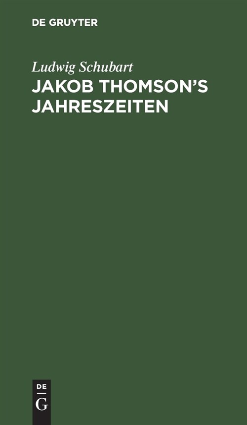 Jakob Thomsons Jahreszeiten (Hardcover, 3, 3. Ausgabe. Aus)