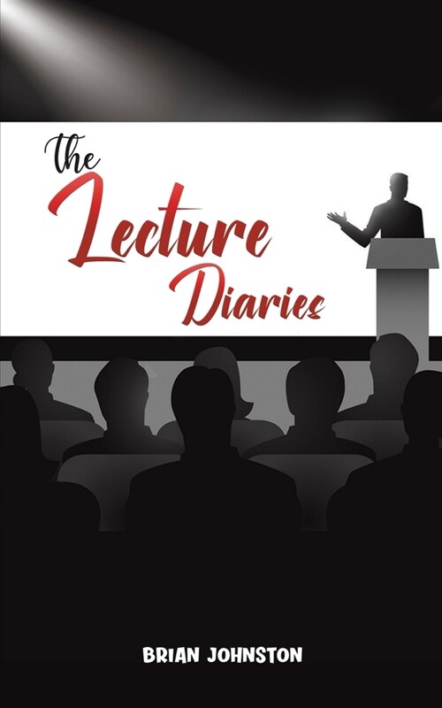 The Lecture Diaries (Paperback)