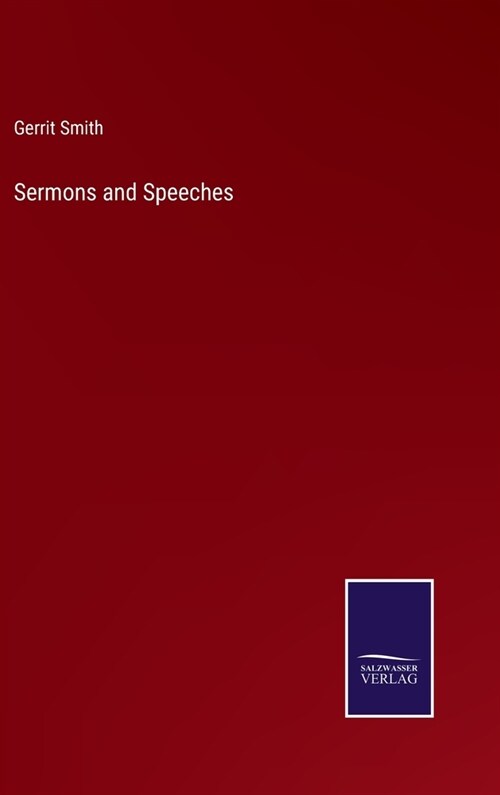 Sermons and Speeches (Hardcover)