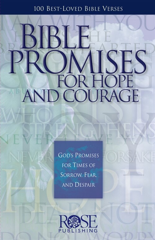 Bible Promises for Hope and Courage: Gods Promises for Times of Sorrow, Fear, and Despair (Paperback)