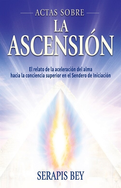 Actas Sobre La Ascensi? (Paperback)