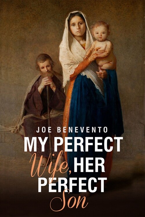 My Perfect Wife, Her Perfect Son (Hardcover)