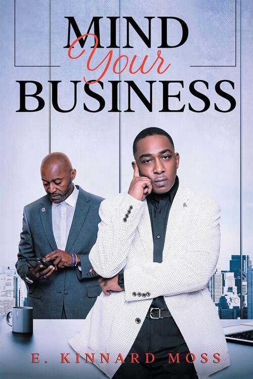 Mind Your Business (Paperback)