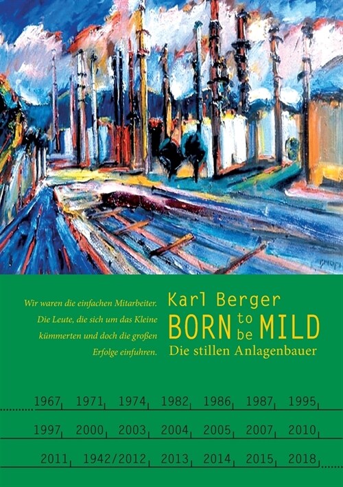 Born to be mild: Die stillen Anlagenbauer (Paperback)