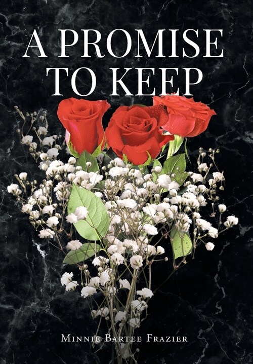 A Promise To Keep (Hardcover)