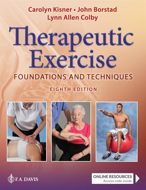 Therapeutic Exercise: Foundations and Techniques (Hardcover, 8)