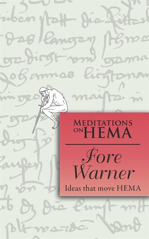 Fore Warner - Meditations on HEMA (Paperback)