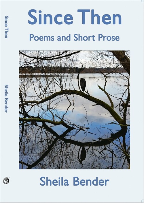 Since Then: Poems and Short Prose (Paperback)