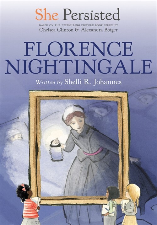 She Persisted: Florence Nightingale (Hardcover)