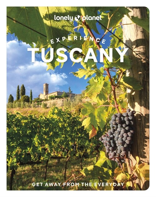 Lonely Planet Experience Tuscany (Paperback)