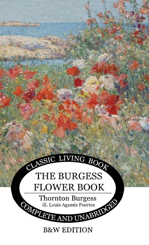 The Burgess Flower Book for Children - b&w (Hardcover)