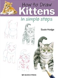 How to Draw: Kittens : In Simple Steps (Paperback)
