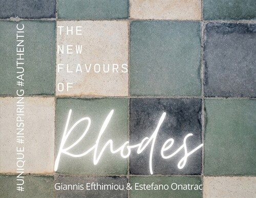 The New Flavours Of Rhodes (Paperback)