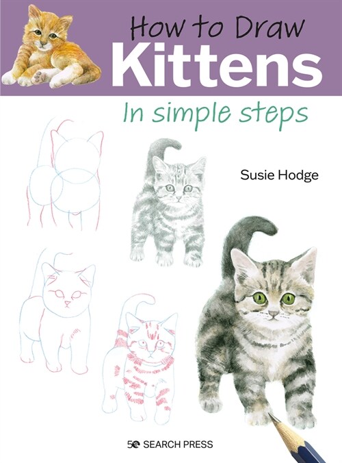 How to Draw: Kittens : In Simple Steps (Paperback)