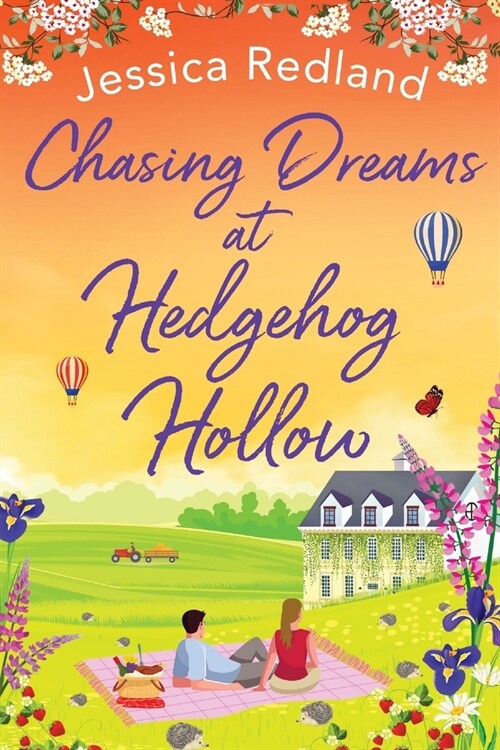 Chasing Dreams at Hedgehog Hollow : The BRAND NEW heartwarming, page-turning novel from bestseller Jessica Redland for 2022 (Paperback, Large type / large print ed)