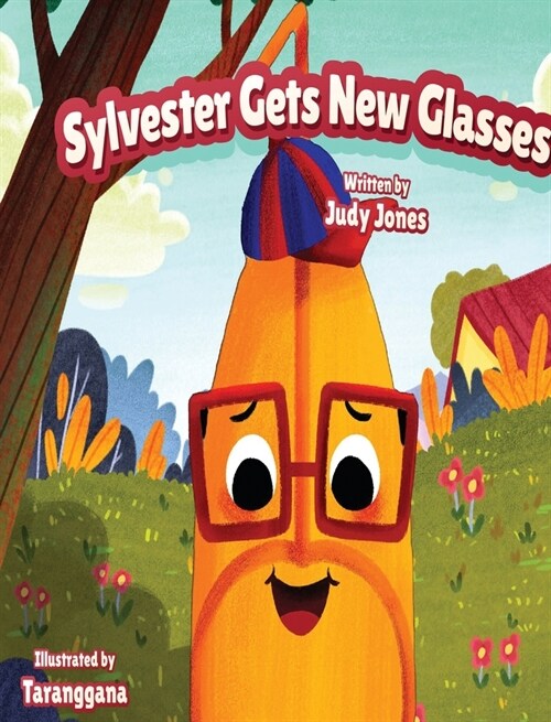 Sylvester Gets New Glasses (Hardcover)