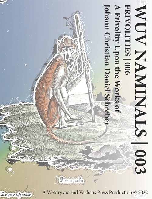 Wuv Naminals 003: Frivolities 006 (Hardcover)