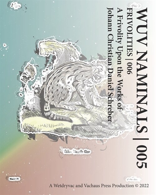 Wuv Naminals 005: Frivolities 006 (Paperback)