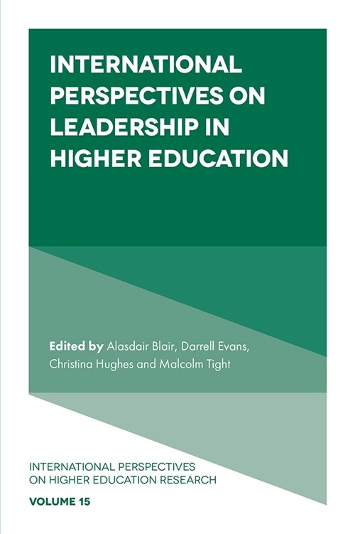 International Perspectives on Leadership in Higher Education (Hardcover)