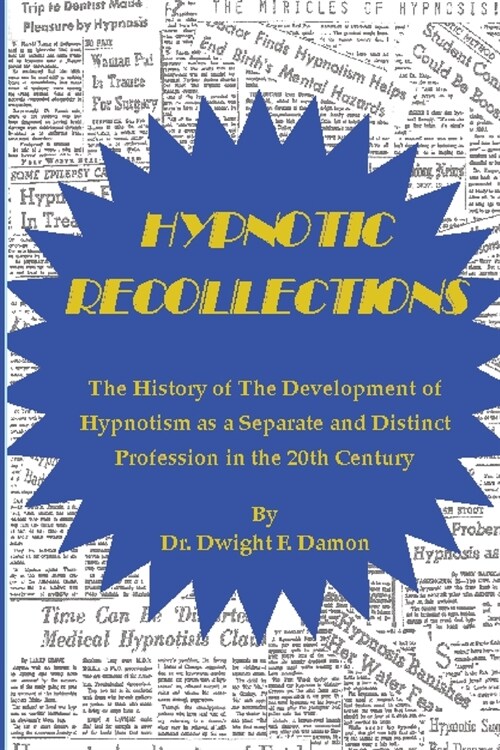 Hypnotic Recollections (Paperback, 2)